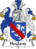 English Coat of Arms for the family Heyland