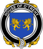 Irish Coat of Arms Badge for the O'TREHY (Troy) family
