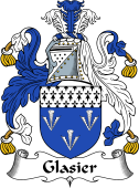 English Coat of Arms for the family Glasier or Glazier