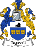 English Coat of Arms for the family Tugwell