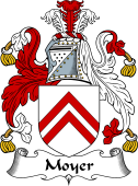 English Coat of Arms for the family Moyer
