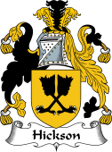 English Coat of Arms for the family Hickson