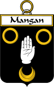 Irish Badge for Mangan or O'Mangan