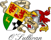 Sept (Clan) Coat of Arms from Ireland for O'Sullivan