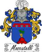 Araldica Italiana Coat of arms used by the Italian family Moscatelli