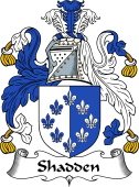 Scottish Coat of Arms for Shadden or Shaddon