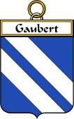 French Coat of Arms Badge for Gaubert