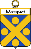 French Coat of Arms Badge for Marquet