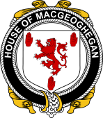 Irish Coat of Arms Badge for the MACGEOGHEGAN family