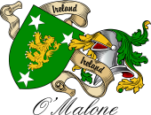 Sept (Clan) Coat of Arms from Ireland for O'Malone