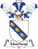 Coat of Arms from Scotland for Muirhead