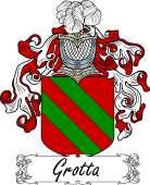 Araldica Italiana Coat of arms used by the Italian family Grotta