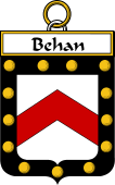 Irish Badge for Behan or Beaghan