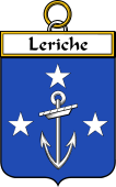 French Coat of Arms Badge for Leriche (Riche le)