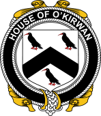 Irish Coat of Arms Badge for the O'KIRWAN family