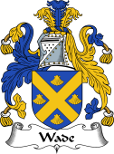 English Coat of Arms for the family Wade