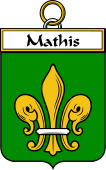 French Coat of Arms Badge for Mathis