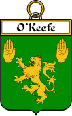 Irish Badge for Keefe or O'Keefe