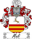 Araldica Italiana Coat of arms used by the Italian family Meli (or Melo)