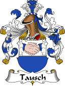 German Wappen Coat of Arms for Tausch