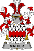 Irish Coat of Arms for Mather or Mathers