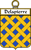 French Coat of Arms Badge for Delapierre (Pierre de la)