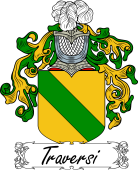 Araldica Italiana Coat of arms used by the Italian family Traversi