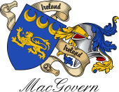 Sept (Clan) Coat of Arms from Ireland for MacGovern