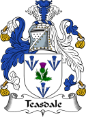 English Coat of Arms for the family Teasdale