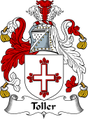 English Coat of Arms for Toler or Toller