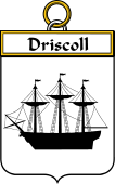 Irish Badge for Driscoll or O'Driscoll