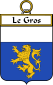 French Coat of Arms Badge for Le Gros (Gros le)