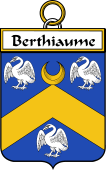 French Coat of Arms Badge for Berthiaume (Bertheaume)