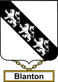 English Coat of Arms Shield Badge for Blanton