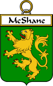 Irish Badge for Shane or McShane