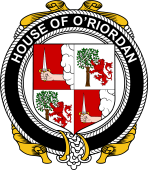 Irish Coat of Arms Badge for the O'RIORDAN family