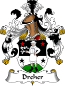 German Wappen Coat of Arms for Dreher