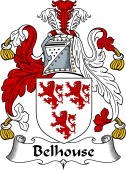 English Coat of Arms for the family Belhouse