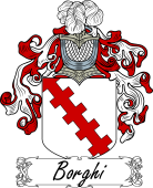 Araldica Italiana Coat of arms used by the Italian family Borghi