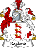 English Coat of Arms for the family Ragland (Wales)
