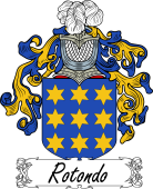 Araldica Italiana Coat of arms used by the Italian family Rotondo