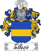 Araldica Italiana Coat of arms used by the Italian family Tellesio