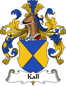 German Wappen Coat of Arms for Kall