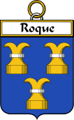 French Coat of Arms Badge for Roque