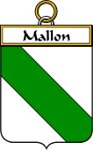 Irish Badge for Mallon or O'Mallin