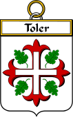 Irish Badge for Toler or Toller