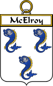 Irish Badge for McElroy or Gilroy