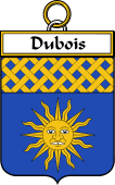 French Coat of Arms Badge for Dubois