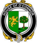 Irish Coat of Arms Badge for the O'CONNOR (Sligo) family