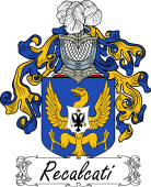 Araldica Italiana Coat of arms used by the Italian family Recalcati